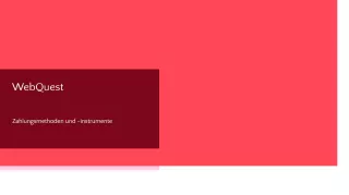 Presentation: Zahlungsverkehr | WebQuest