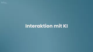 Video: Mensch-KI-Interaktion | 03 | Interaktion mit KI (MP4)