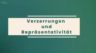 Video: Datenbeschaffung und -aufbereitung | 04 | Verzerrungen und Repräsentativität (MP4)