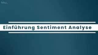 Video: Clustering: vom Sortieren bis zum Explorieren | 01 | Einführung Sentiment Analyse (MP4)