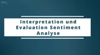 Video: Clustering: vom Sortieren bis zum Explorieren | 04 | Interpretation und Evaluation Sentiment Analyse (MP4)