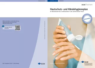 Anleitung: Hautschutz- und Händehygieneplan für Mitarbeiter/innen in der zahnärztlichen Praxis