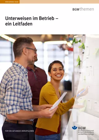 Anleitung: Unterweisen im Betrieb - ein Leitfaden