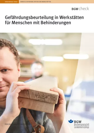 Broschuere: Gefährdungsbeurteilung in Werkstätten für Menschen mit Behinderungen