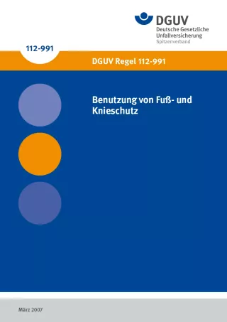 Broschuere: DGUV Regel 112-991 - Benutzung von Fuß- und Knieschutz