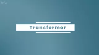 Video: Generative Modelle | 03 | Transformer (MP4)