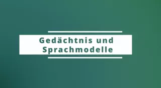 Video: Generative Modelle | 06 | Gedächtnis und Sprachmodelle (MP4)
