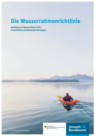 Broschuere: Die Wasserrahmenrichtlinie - Gewässer in Deutschland 2021