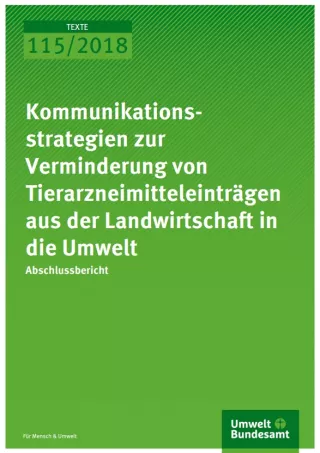 Broschuere: Kommunikationsstrategien zur Verminderung von Tierarzneimitteleinträgen aus der Landwirtschaft in die Umwelt
