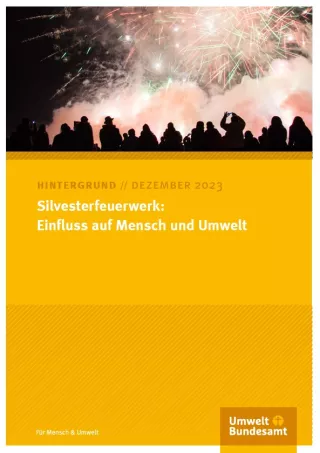 Broschuere: Silvesterfeuerwerk: Einfluss auf Mensch und Umwelt