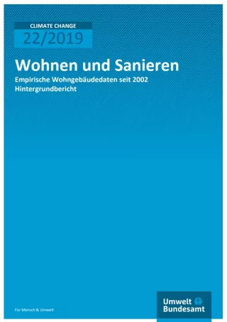Broschuere: Wohnen und Sanieren: Empirische Wohngebäudedaten seit 2002 (Hintergrundbericht)