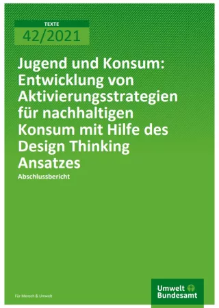 Broschuere: Jugend und Konsum: Entwicklung von Aktivierungsstrategien für nachhaltigen Konsum