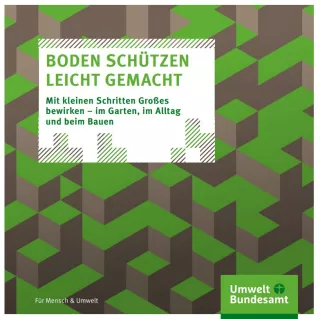 Broschuere: Boden schützen leicht gemacht