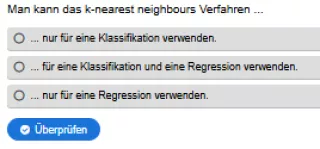 Interaktion: Woche 7 | Theorie | k-nearest neighbours Verfahren (Aufgabe 2)