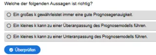 Interaktion: Prognosemodelle: Klassifikation und Regression | 03 | Das k-nearest neighbours Verfahren (Aufgabe 3)