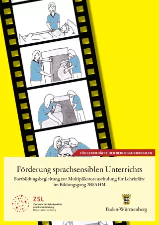 Handreichung: Förderung sprachsensiblen Unterrichts für Lehrkräfte der Berufsfachschulen für Altenpflegehilfe
