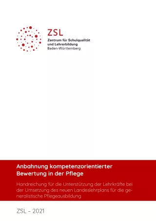 Handreichung: Anbahnung kompetenzorientierter Bewertung in der Pflege