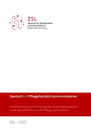 Handreichung: Deutsch I: Pflegefachlich kommunizieren