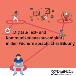 Kurs: Digitale Text- und Kommunikationssouveränität in den Fächern sprachlicher Bildung