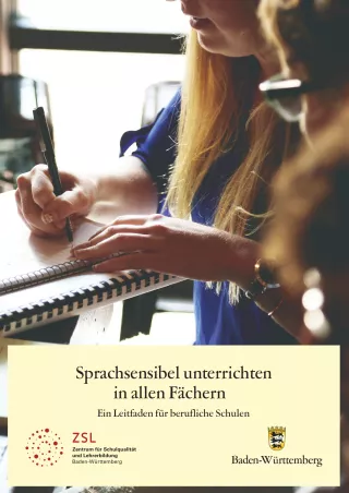 Handreichung: Sprachsensibel unterrichten in allen Fächern: Ein Leitfaden für berufliche Schulen