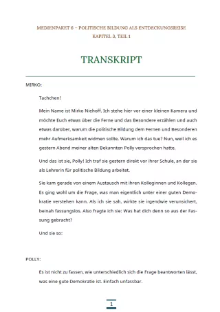 Text: Medienpaket 6 | Politische Bildung als Entdeckungsreise | Kapitel 3 - Transkript zum Video 1