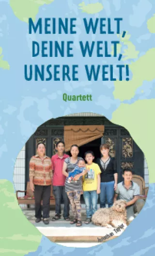 Entdeckendes: Quartett | Meine Welt – Deine Welt – Unsere Welt
