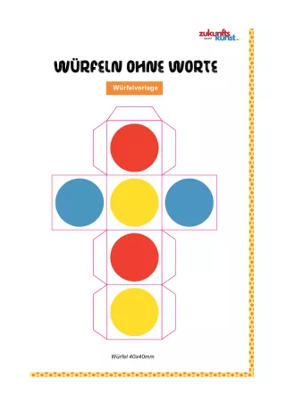 Bild: Zukunftskunst | Modul 1 | Würfeln ohne Worte - Vorlage