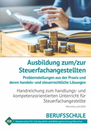 Unterrichtsplanung: Handreichung „Ausbildung zum/zur Steuerfachangestellen“ (2024)