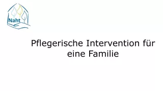 Video: Pflegerische Intervention für eine Familie