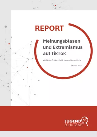 Broschuere: Report: Meinungsblasen und Extremismus auf TikTok