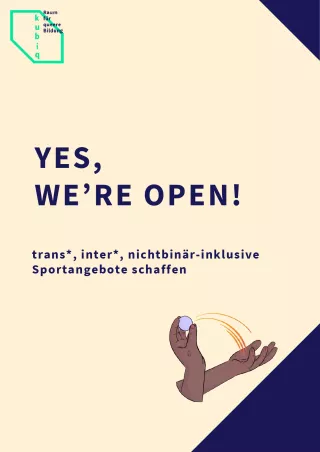 Broschuere: Yes, we're open! trans*, inter*, nichtbinär-inklusive Sportangebote schaffen