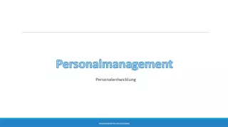 Presentation: 11.2 Personalmanagement: Personalentwicklung