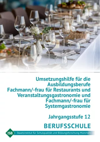 Handreichung: Umsetzungshilfe Gastronomieberufe Jahrgangsstufe 12