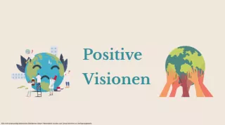 Presentation: Modul 4 | Psychische Gesundheit - Positive Visionen | PowerPoint