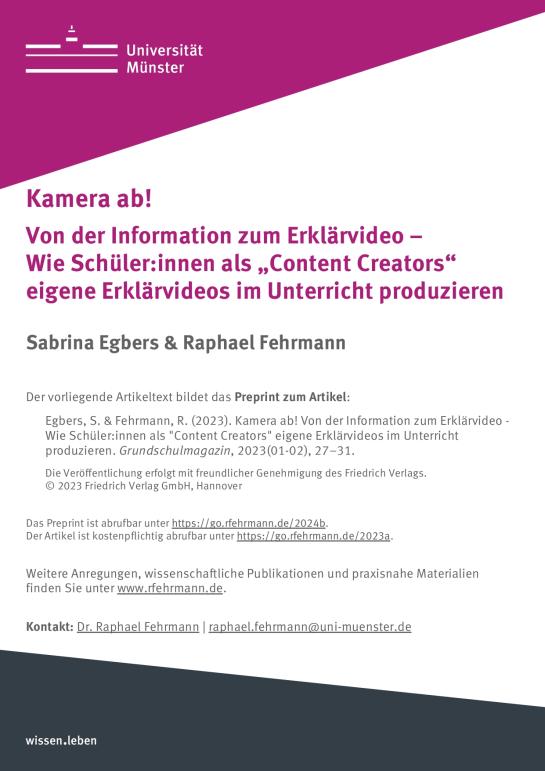 Kamera ab! Von der Information zum Erklärvideo – Wie Schüler:innen als „Content Creators“ eigene Erklärvideos im Unterricht produzieren