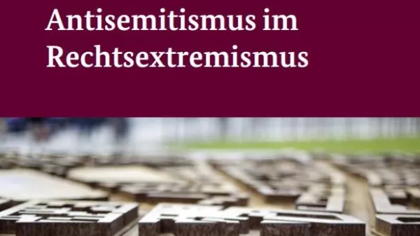 Broschuere: Antisemitismus im Rechtsextremismus