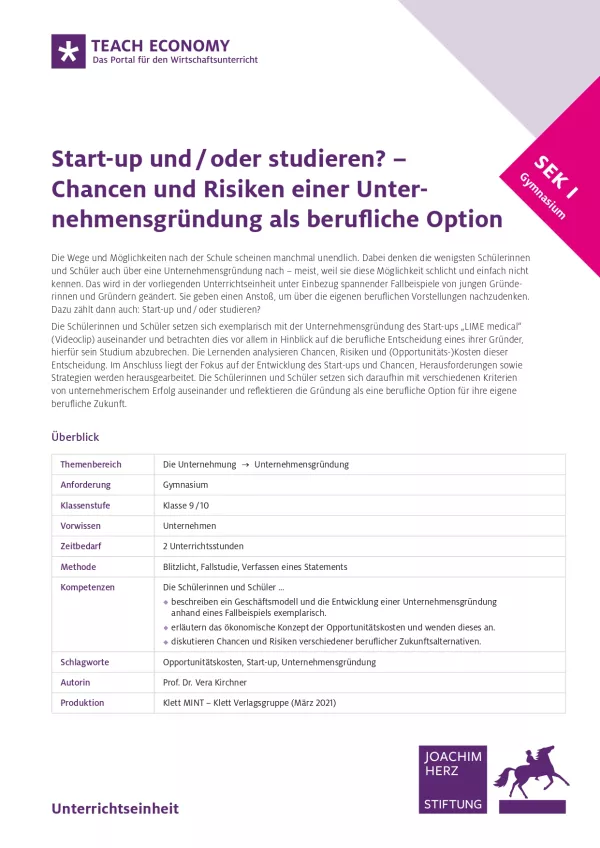 Unterrichtsbaustein: Start-up und / oder studieren? – Chancen und Risiken einer Unternehmensgründung als berufliche Option