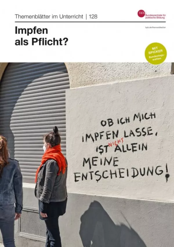 Unterrichtsbaustein: Nr. 128: Impfen als Pflicht?