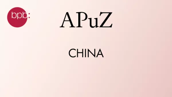 Audio: APuZ #20: China