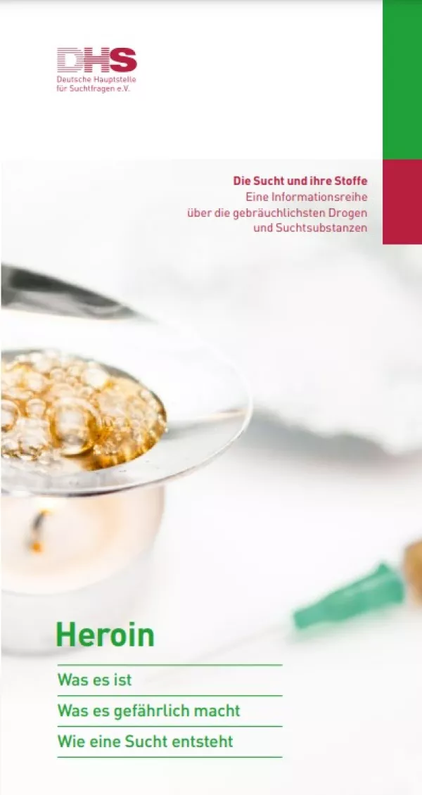 Broschuere: Die Sucht und ihre Stoffe - Heroin