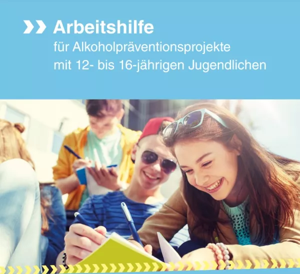 Broschuere: Null Alkohol - Voll Power: Arbeitshilfe für Alkoholpräventionsprojekte mit 12- 16- jährigen Jugendlichen