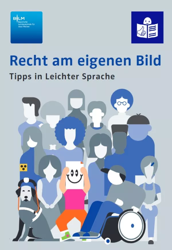Broschuere: Recht am eigenen Bild – Tipps in Leichter Sprache
