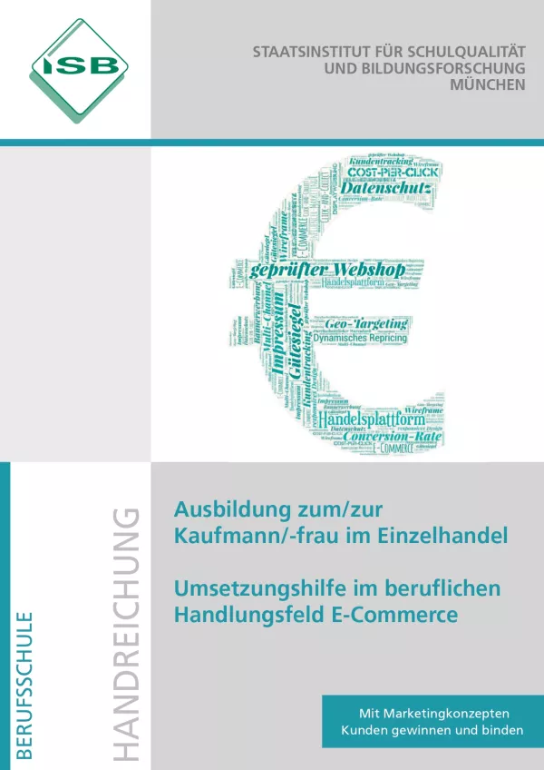 Unterrichtsplanung: Umsetzungshilfe im beruflichen Handlungsfeld E-Commerce (PDF)