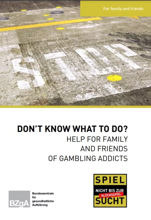 Broschuere: Nichts geht mehr? - Was Angehörigen von Glücksspielsüchtigen helfen kann (Englisch)