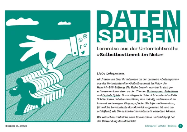Unterrichtsbaustein: Unterrichtsreihe "Selbstbestimmt im Netz" - Leitfaden Datenspuren