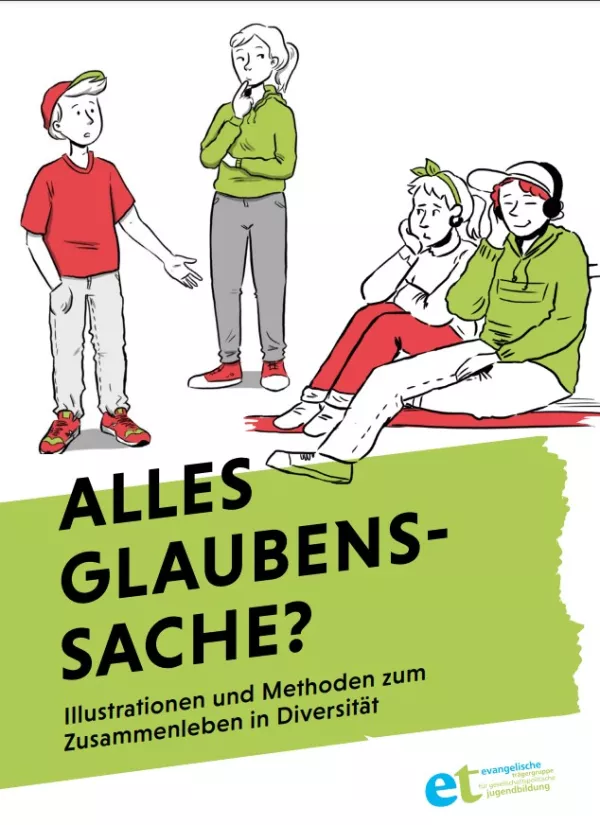 Arbeitsblatt: Alles Glaubenssache? Illustrationen und Methoden zum Zusammenleben in Diversität - Handreichung