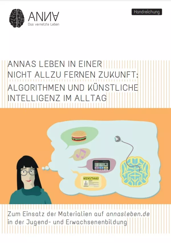 Arbeitsblatt: ANNA - Das vernetzte Leben (Handreichung)