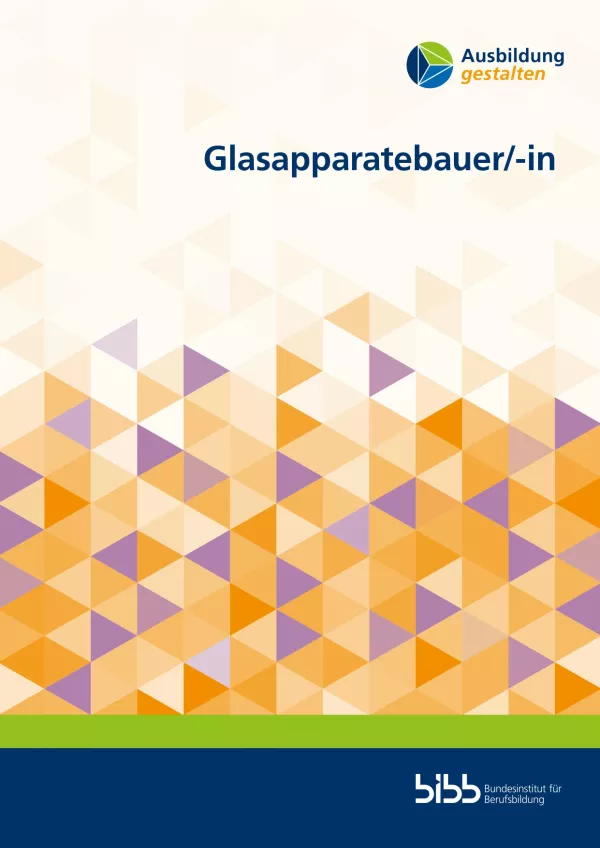 Broschuere: Ausbildung gestalten: Glasapparatebauer/in