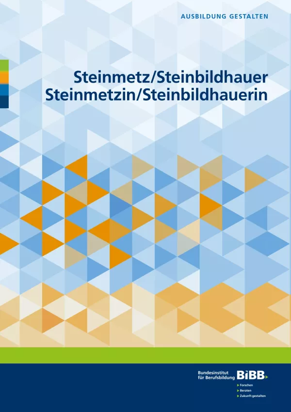 Broschuere: Ausbildung gestalten: Steinmetz/in und Steinbildhauer/in