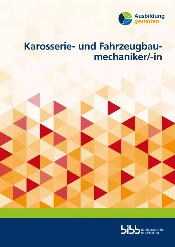 Broschuere: Ausbildung gestalten: Karosserie- und Fahrzeugbaumechaniker/in